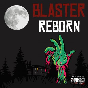 Blaster Reborn