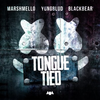 Marshmello, YUNGBLUD & blackbear Tongue Tied