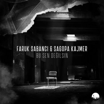 Sagopa Kajmer feat. Faruk Sabanci Bu Sen Değilsin