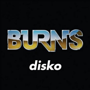 Burns Disko (Radio Edit)