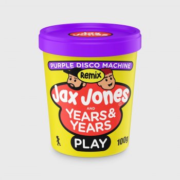Jax Jones feat. Years & Years Play (Purple Disco Machine Remix)