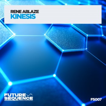 Rene Ablaze Kinesis (Extended Mix)