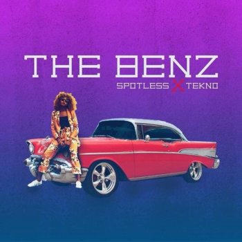Spotless feat. Tekno The Benz