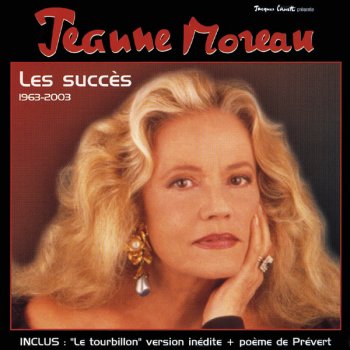 Jeanne Moreau Le Tourbillon (feat. Vanessa Paradis)