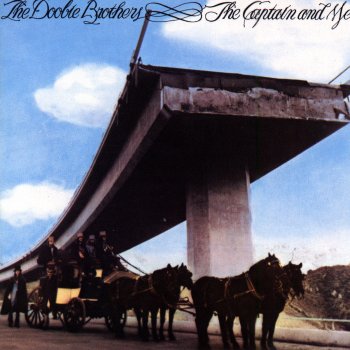 The Doobie Brothers The Captain and Me (2016 Remastered)