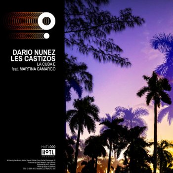 Dario Nunez feat. Les Castizos & Martina Camargo La Cuba e (feat. Martina Camargo)