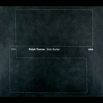 Ralph Towner Seven Pieces for Twelve Strings: Sage Brush Rider
