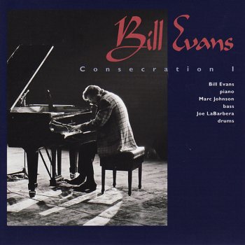 Bill Evans Trio I Do It for Your Love