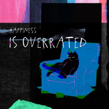 Ń7ä Happiness is Overrated (feat. Whisky Cat & 方Q)