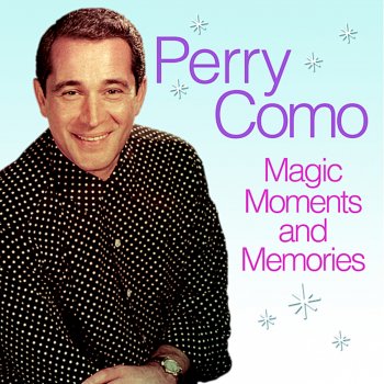 Perry Como Love Makes The World Go 'Round (Yeah Yeah) [Digitally Remastered]