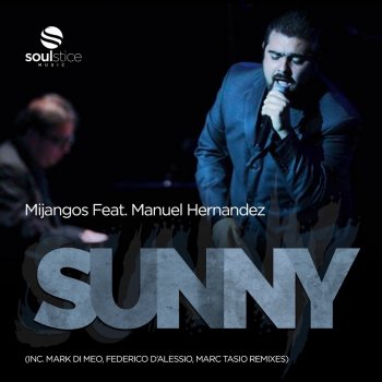 Mijangos Sunny (Mark Di Meo Jazz Mix) [feat. Manuel Hernandez]