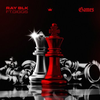 RAY BLK feat. Giggs Games