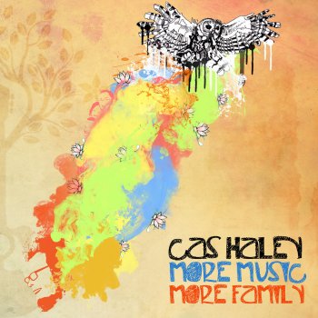 Cas Haley feat. Mike Love More Music More Family (feat. Mike Love)