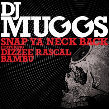 DJ Muggs Snap Ya Neck Back (Short Edit Instrumental)
