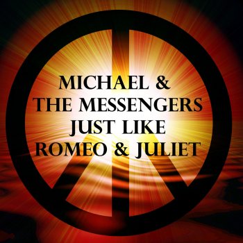 Michael & The Messengers (Just Like) Romeo & Juliet
