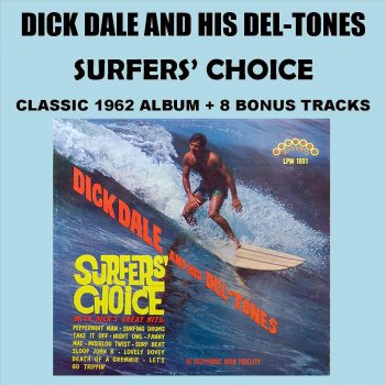 Dick Dale and His Del-Tones Ooh-Whee Marie