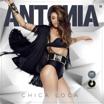 Antonia Chica Loca - Extended Version