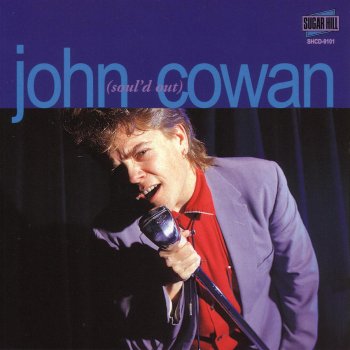John Cowan I Found a Love