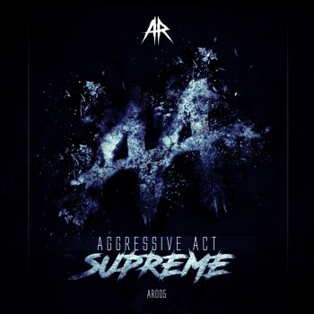 Malice feat. Rooler, Sickmode & Aggressive Act Aggressive Acts - Aggressive Act Re-Kick