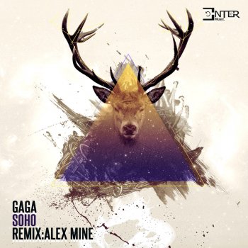 Gagà Soho - Alex Mine Remix