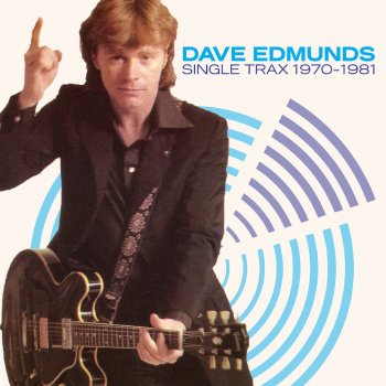 Dave Edmunds Almost Saturday Night