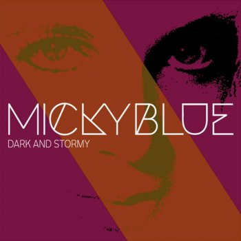 Micky Blue Dark & Stormy