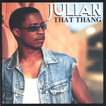 Julian feat. E.P. Gotta Go