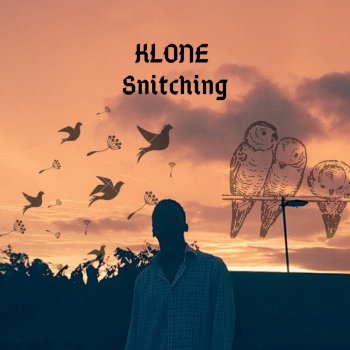 Klone Snitching