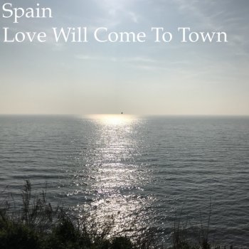 Spain Love Will Come to Town