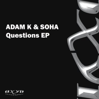 Adam K feat. Soha Question