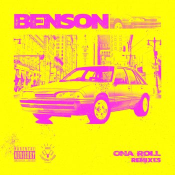 Benson Ona Roll (Pantheon Remix)