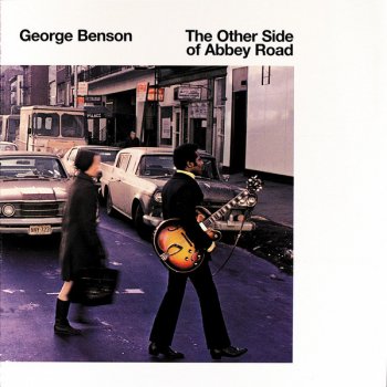 George Benson Here Comes the Sun / I Want You (She's So Heavy)
