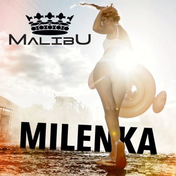 Malibu Milenka