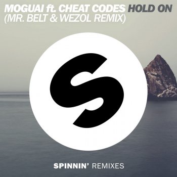 Moguai feat. Cheat Codes Hold On (Mr. Belt & Wezol Remix)