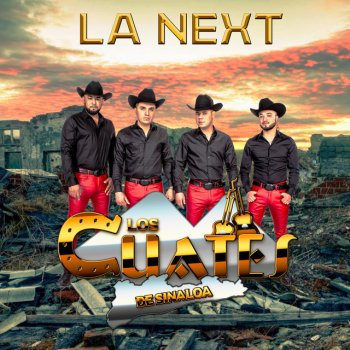 Los Cuates de Sinaloa LA Next