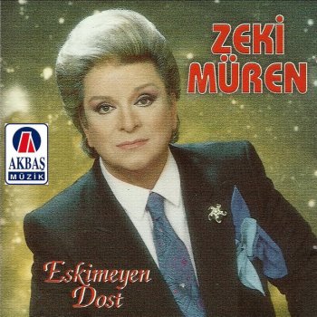 Selami Şahin feat. Ülkü Aker & Zeki Müren Eskimeyen dost