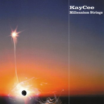 Kay Cee Millenium Stringz (Club Mix)