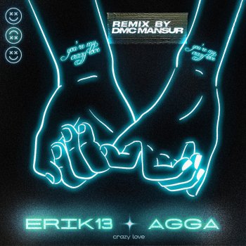 Erik13 feat. Agga Crazy Love (DMC MANSUR Remix)