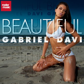 Gabriel Davi Beautiful (Club Mix)