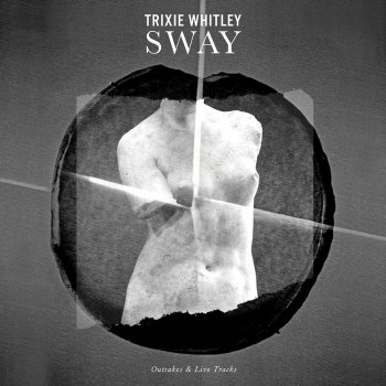 Trixie Whitley New Frontiers (Alternate Version)
