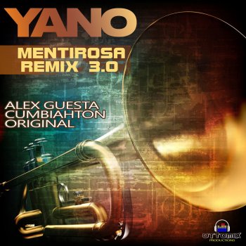Yano Mentirosa (Cumbiahton Remix)