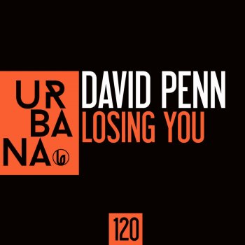 David Penn Losing You (Radio Edit)