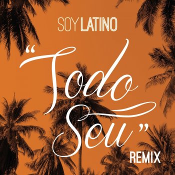Latino feat. Well Todo Seu - Remix