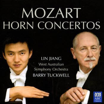 Wolfgang Amadeus Mozart feat. Lin Jiang, Barry Tuckwell & West Australian Symphony Orchestra Horn Concerto No. 3 in E-Flat Major, K. 447: 2. Romanza: Larghetto
