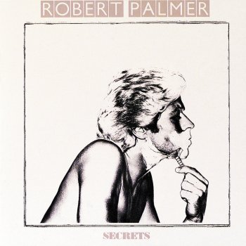Robert Palmer Can We Still Be Friends?