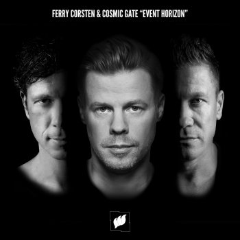 Ferry Corsten feat. Cosmic Gate Event Horizon (Extended Mix)