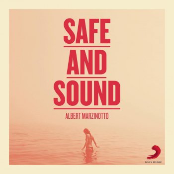 Albert Marzinotto feat. Jesper Petersson Safe and Sound
