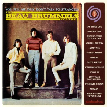 The Beau Brummels When It Comes To Your Love - Instrumental