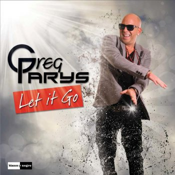 Greg Parys Let It Go (Extended French Version)