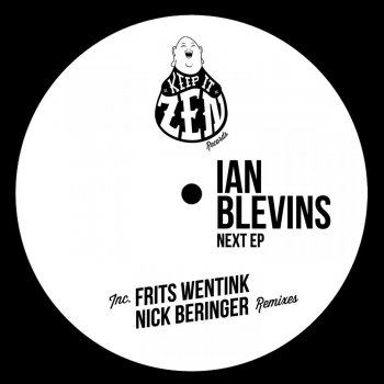 Ian Blevins Next (Frits Wentink Remix)
